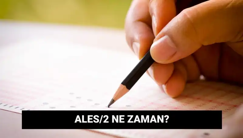 ALES/2 Sınavı ve Başvuru Tarihleri Açıklandı! İşte Detaylar