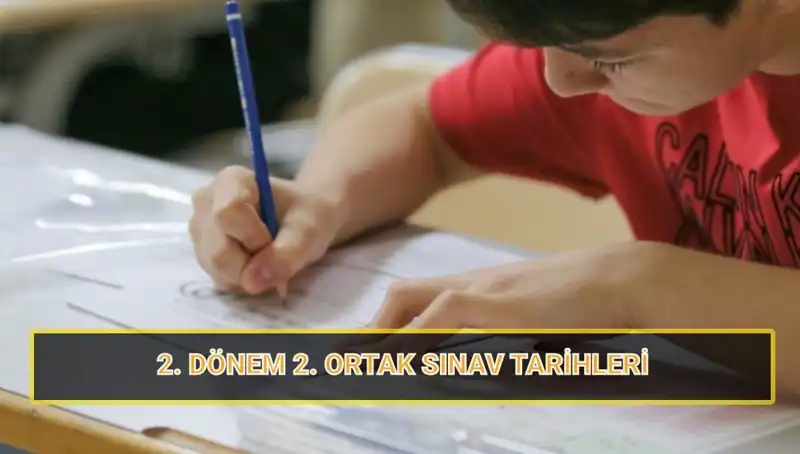 MEB İkinci Ortak Yazılı Sınav Tarihleri 2025: Detaylar Açığa Çıktı