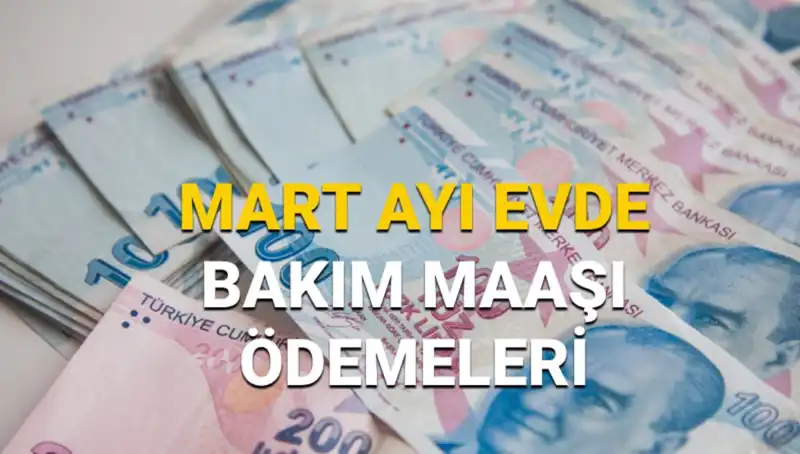 Mart 2025 Evde Bakım Maaşı Sorgulama: Ne Zaman Yatacak?
