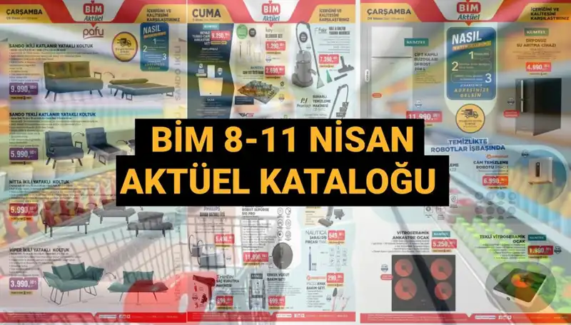 8-11 Nisan 2025 BİM Aktüel Kataloğu: Yataklı Koltuklar ve Temizlik Robotları Sizi Bekliyor!