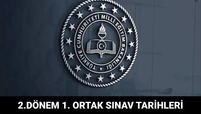 Ortak Sınavlar Ne Zaman Yapılacak? İşte 2. Dönem Takvimi!