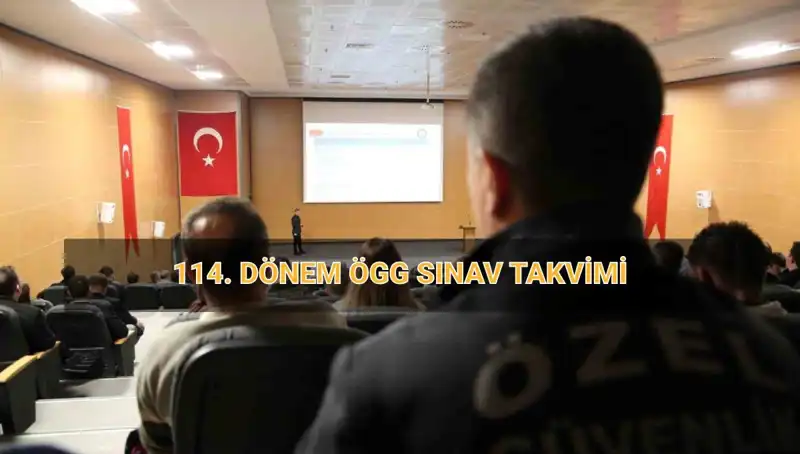 EGM, 114. Dönem ÖGG Sınav Sonuçlarının Tarihini Açıkladı